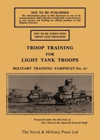 Troop Training for Light Tank Troops November 1939 1474539300 Book Cover