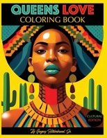 Queens Love Coloring Book B0GXLKQ15B Book Cover