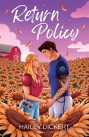 Return Policy: A College Football Sports Romance (Illustrated Cover) 1960497022 Book Cover
