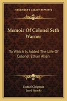 Memoir of Colonel Seth Warner 1275766137 Book Cover