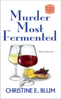 Murder Most Fermented 1496712129 Book Cover