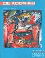 Willem De Kooning (Modern Masters Series) 1558592482 Book Cover