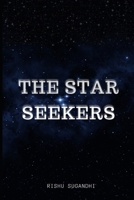 The Star Seekers: Journey to the Celestial Constellation B0CDK3WPCV Book Cover