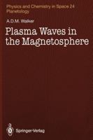 Plasma Waves in the Magnetosphere 3642778690 Book Cover