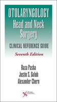 Otolaryngology Head and Neck Surgery: Clinical Reference Guide 1597565326 Book Cover