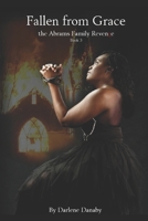 FAllen from Grace: The Abrams Family Revenge (The Abrams Family Secrets) B0CFD4KL49 Book Cover