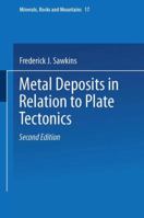 Metal deposits in relation to plate tectonics (Minerals and rocks) 0387127526 Book Cover