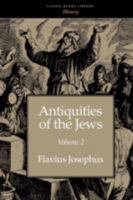 The Antiquities of the Jews; Volume 2 1434100375 Book Cover