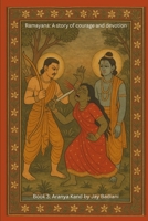 Ramayana: Aranya Kand: The Forest Trials of Lord Rama: An Illustrated Ramayana Book for Kids | The Golden Deer, Sita’s Abduction, and the Beginning of ... Picture Book: the Epic of Rama and Sita) B0GQLH7WMT Book Cover