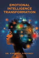 Emotional Intelligence Transformation 166326824X Book Cover