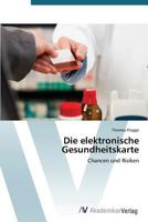 Die elektronische Gesundheitskarte 3639394437 Book Cover