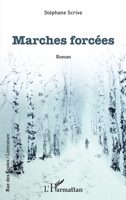 Marches forcées (Rue Des Écoles) (French Edition) 2343226326 Book Cover