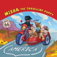 Misha the Travelling Puppy America 0645330663 Book Cover