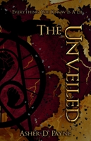 The Unveiled (The New World) 1968067280 Book Cover