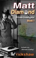 Matt Diamond: Private Investigator: Book 1 0692713034 Book Cover