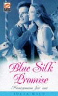 Blue Silk Promise (Scarlet) 1854878727 Book Cover