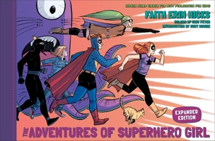 The Adventures of Superhero Girl 1616550848 Book Cover