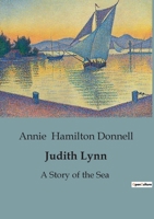 Judith Lynn: A Story of the Sea B0CDFGHTCY Book Cover