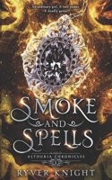 Smoke and Spells B09SP9P336 Book Cover