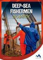 Deep-Sea Fishermen in Action 1503816281 Book Cover
