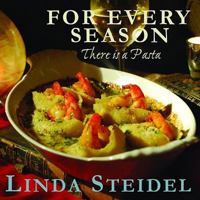 For Every Season, There Is a Pasta 0982668767 Book Cover
