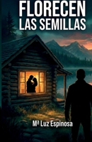 FLORECEN LAS SEMILLAS (Spanish Edition) B0GQQKB3JM Book Cover