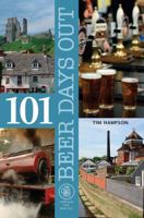 101 Beer Days Out 1852492880 Book Cover