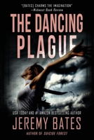 The Dancing Plague 1988091667 Book Cover