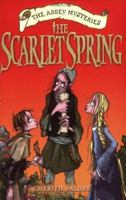 The Scarlet Spring (Abbey Mysteries) 0192753649 Book Cover