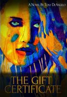 The Gift Certificate 0999618504 Book Cover