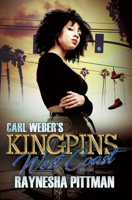 Carl Weber's Kingpins: West Coast 1645564061 Book Cover
