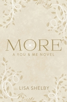 More: A You & Me Novel B0CNQJQZZG Book Cover