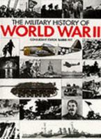 The Military History of World War II 1851526595 Book Cover