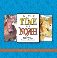 In the Time of Noah 1944503773 Book Cover