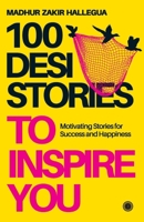 100 Desi Stories to Inspire You 8184957661 Book Cover