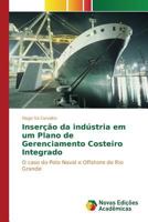 Insercao Da Industria Em Um Plano de Gerenciamento Costeiro Integrado 3841704123 Book Cover