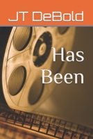 Has Been B0CK3HNYT9 Book Cover
