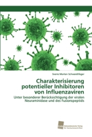 Charakterisierung potentieller Inhibitoren von Influenzaviren 6202320346 Book Cover