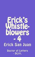 Erick's Whistleblowers - 4 1548544175 Book Cover