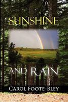 Sunshine and Rain 1456892525 Book Cover