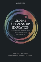Global Citizenship Education : A Critical Introduction to Key Concepts and Debates 1350441473 Book Cover