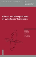 Clinical and Biological Basis of Lung Cancer Prevention 3034898290 Book Cover
