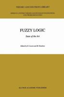 Fuzzy Logic: State of the Art (Theory and Decision Library D:) 0792323246 Book Cover