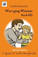 Worrying Winston Second Edition: Book # 23 1724917633 Book Cover