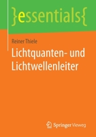 Lichtquanten- und Lichtwellenleiter 3658299460 Book Cover