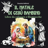 Il Natale di Gesù Bambino: Libro da colorare e filastrocche (Italian Edition) 1326818228 Book Cover
