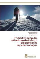 Früherkennung der Höhenkrankheit durch Bioelektrische Impedanzanalyse 3838137493 Book Cover