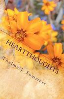 Heartthoughts: Tracing the Thread of God in the Fabric of Every Day 1451550197 Book Cover