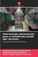 Interven??o psicossocial para a reinser??o social dos reclusos 6205373769 Book Cover