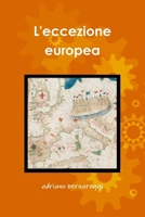 L'eccezione europea 1471078507 Book Cover